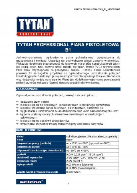 PIANKA PISTOLETOWA TYTAN B1 750ML OGNIOODPORNA PIANKA PISTOLETOWA TYTAN B1 750ML OGNIOODPORNA