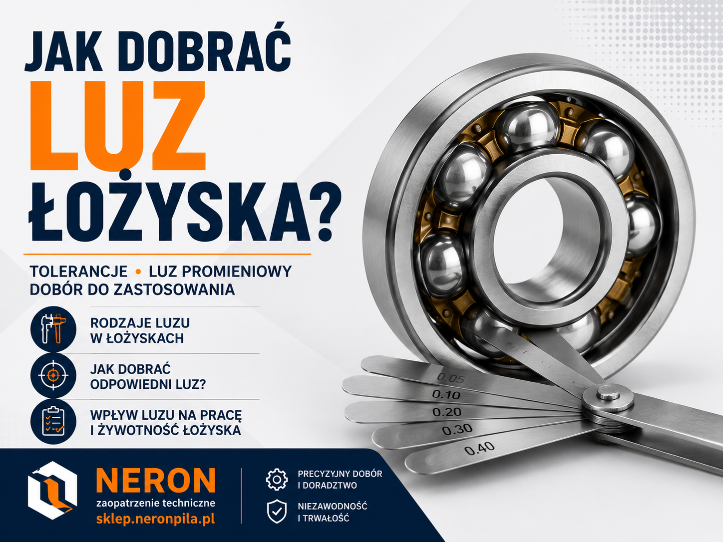 Jak dobrać luz łożyska?